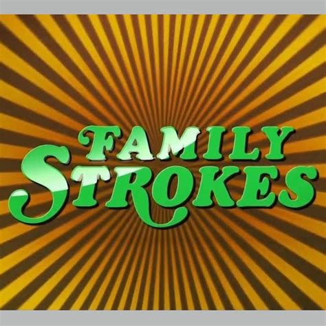 family strokes. com|familystroke videos